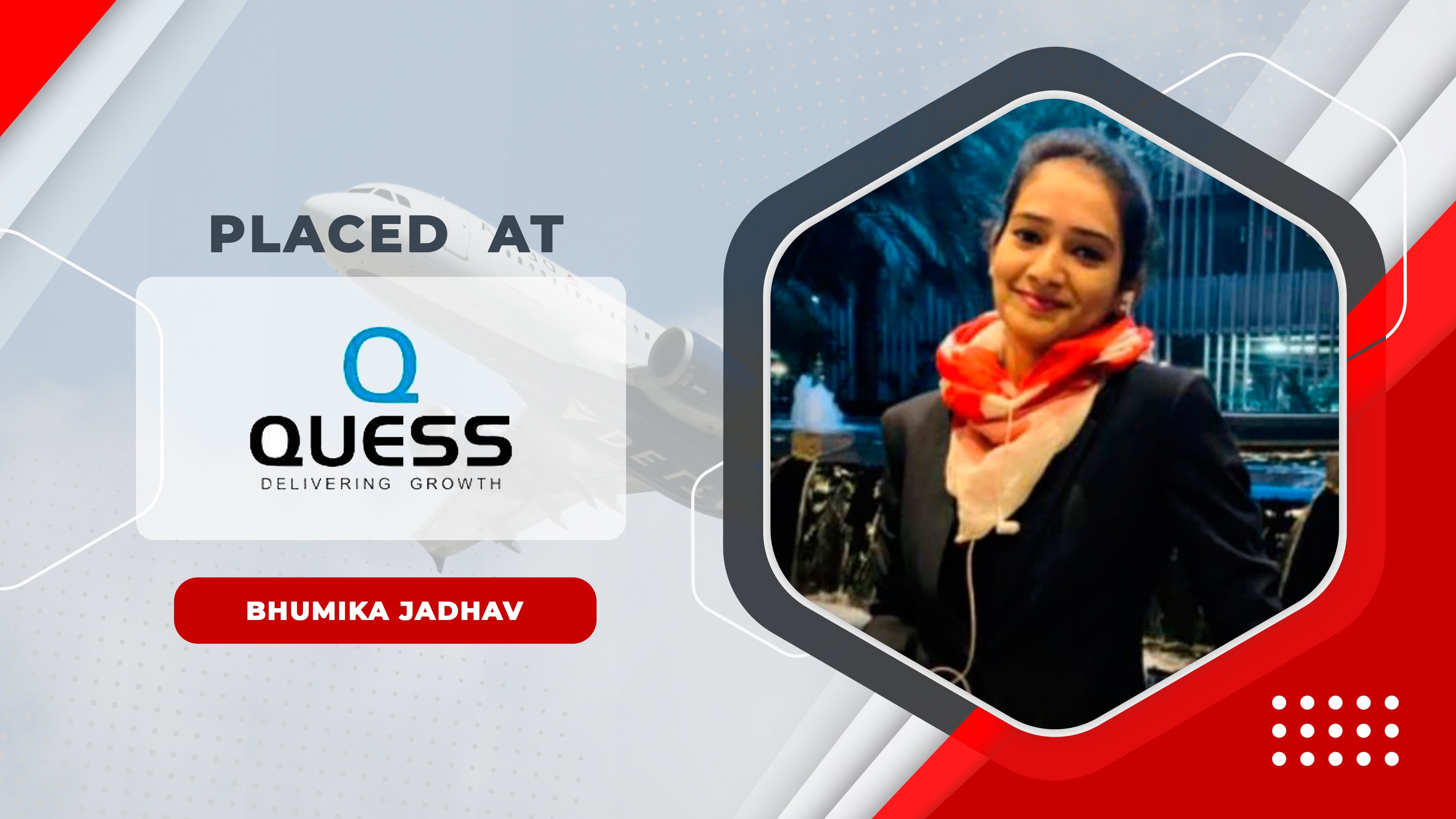 Quess - bhumiStudents placed by Amigo Academy - Bhumikaka jadhav